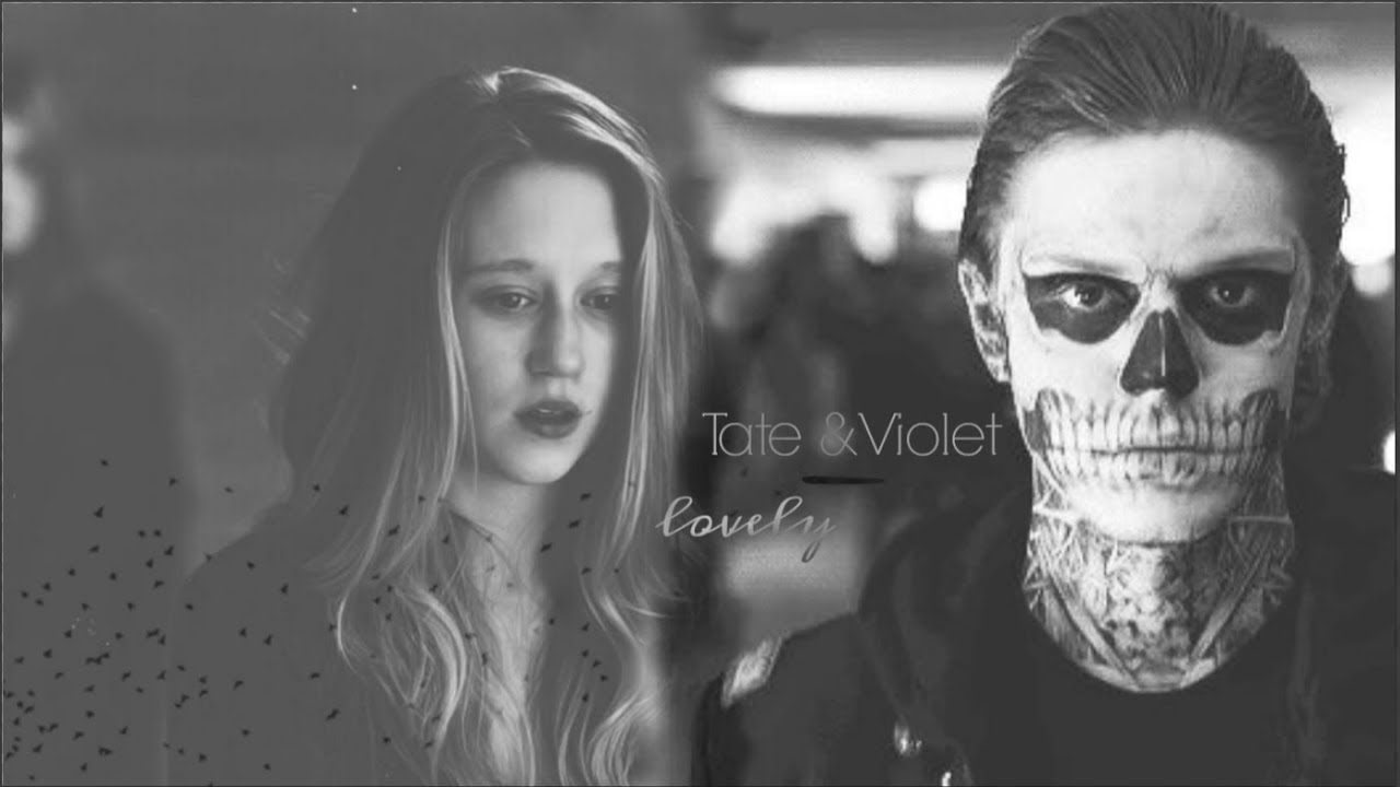 Tate & Violet ☾Lovely