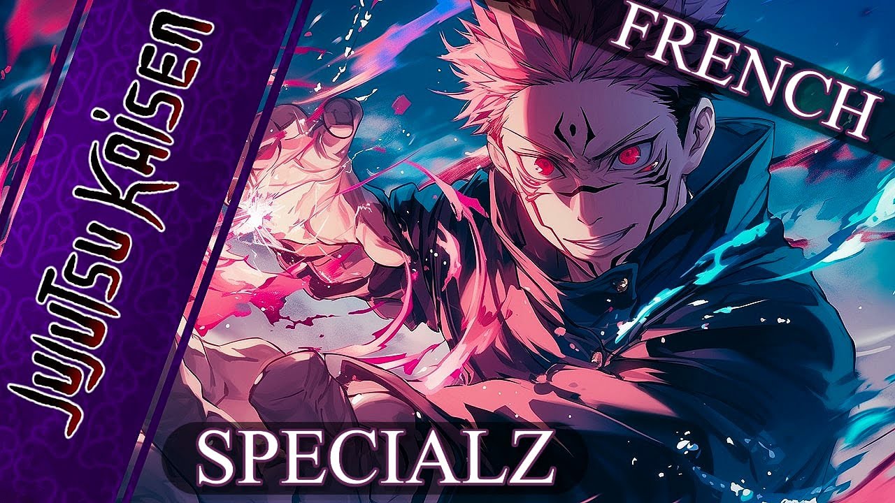 JUJUTSU KAISEN - SpecialZ┃FRENCH VERSION