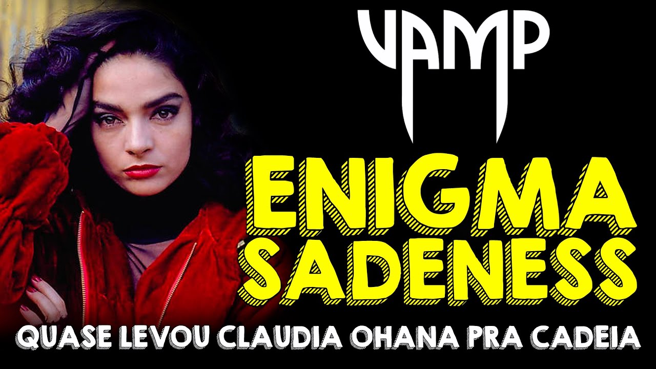 VAMP - A musica proibida que quase levou CLAUDIA OHANA pra cadeia | O SOM DO K7