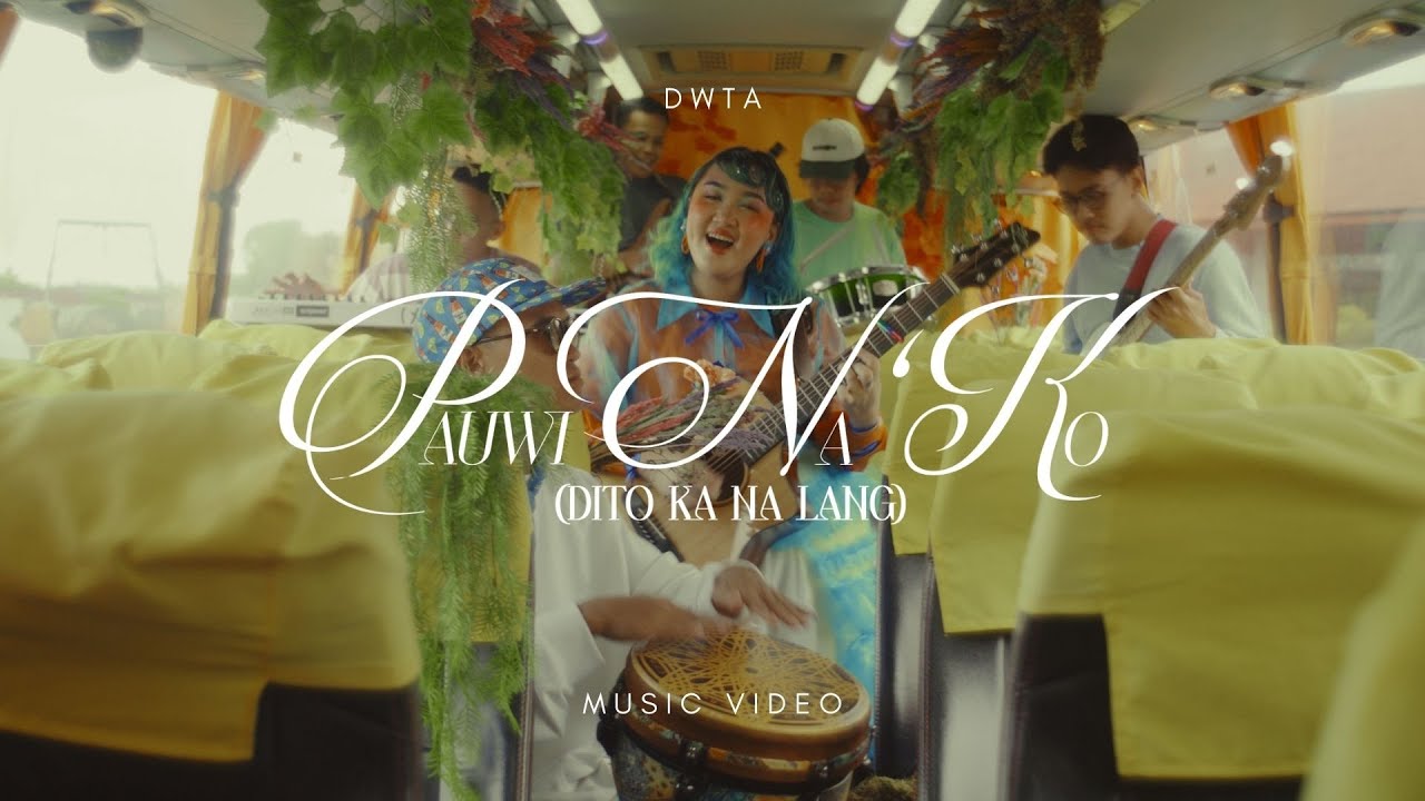 dwta - Pauwi Na 'Ko (Dito Ka Na Lang) [Official Music Video]