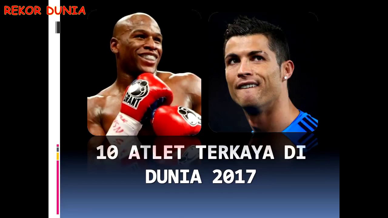 10 ATLET TERKAYA DI DUNIA 2017 rekor dunia
