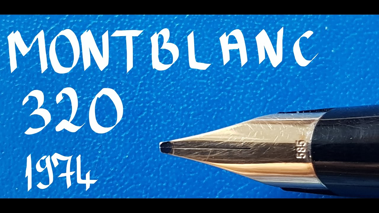 Montblanc 320 from 1974 Fountain Pen Review