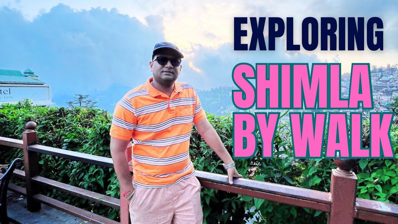 Exploring Shimla By Walk | Shimla Tourist Places | Shimla Tour Guide | Part 1