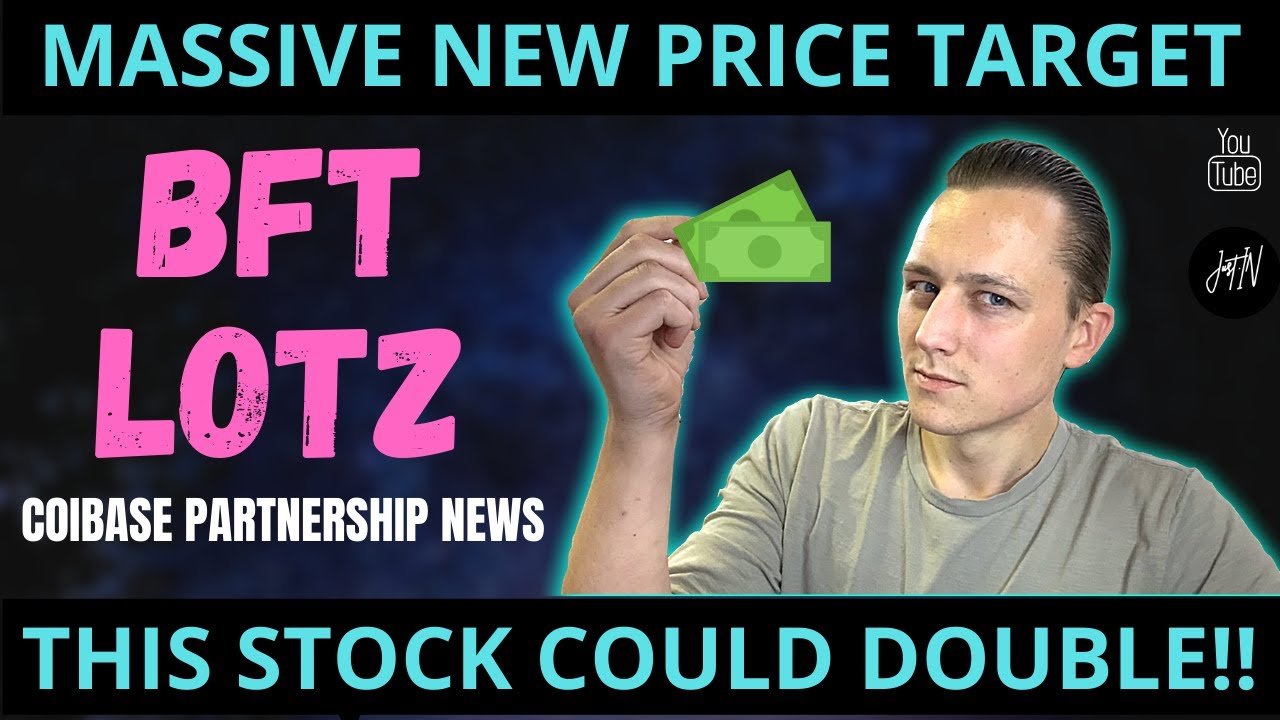 MASSIVE BFT STOCK NEWS! BFT STOCK PRICE PREDICTION & LOTZ STOCK PRICE PREDICTION!
