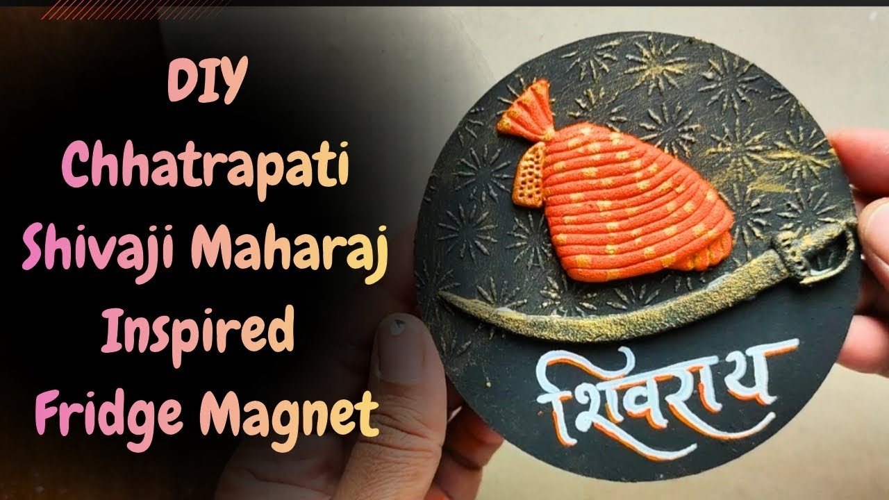 Chhatrapati Shivaji Maharaj inspired fridge magnet | Mouldit clay fridge magnet tutorial