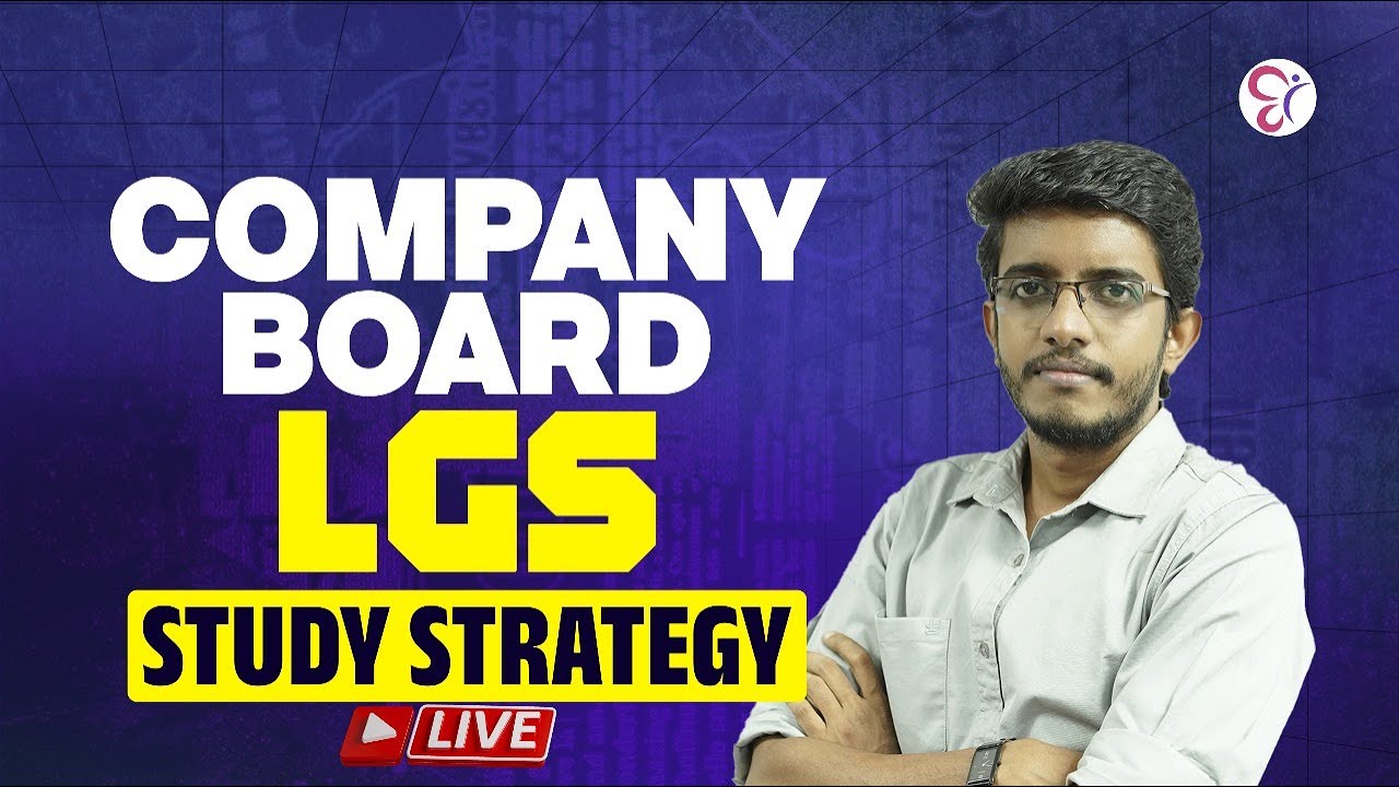 COMPANY BOARD LGS STUDY STRATEGY | PSC COACHING CLASS | LIVE