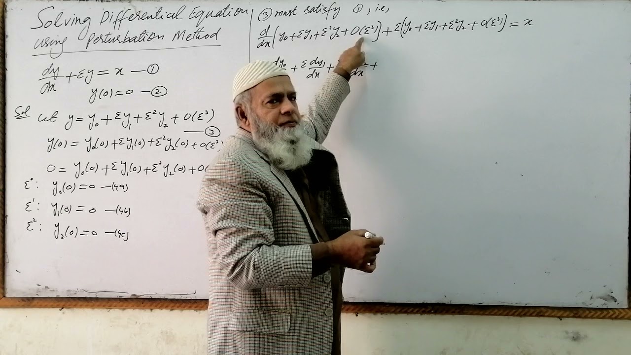 Perturbation Methods, Lec#3, Solving First Order Differential Equation