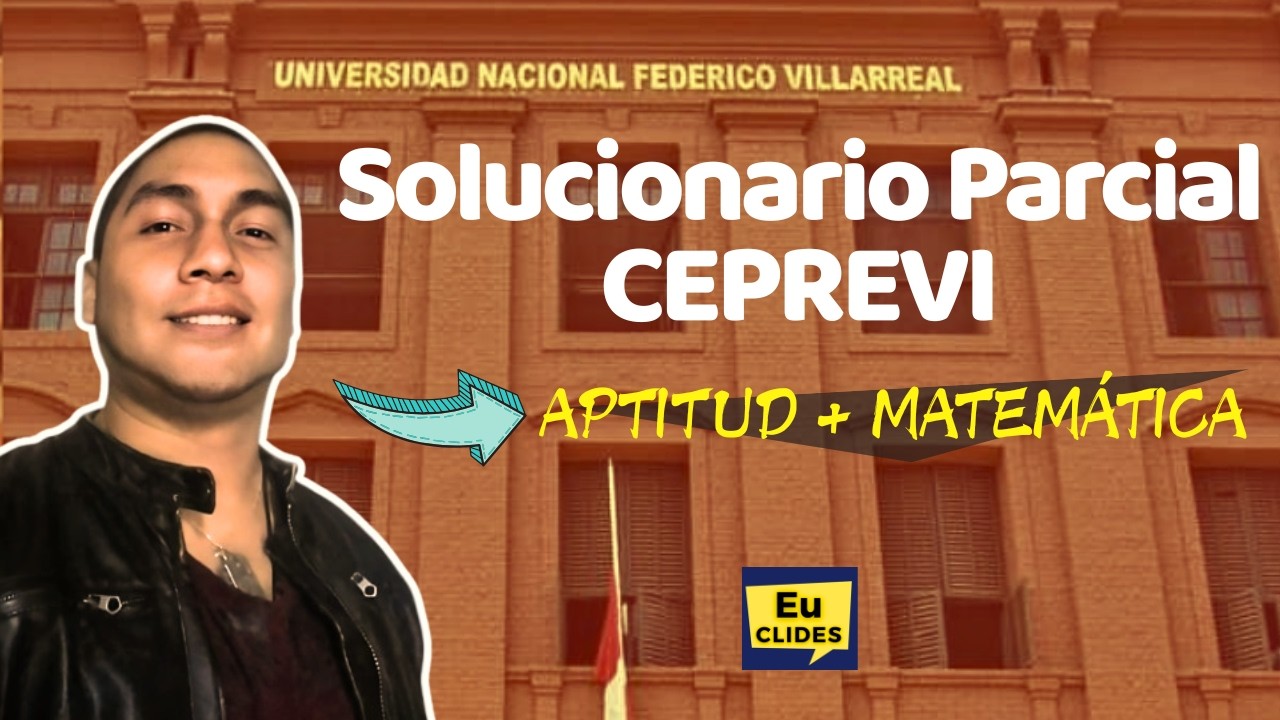EN VIVO 🔴 Solucionario CEPREVI PARCIAL 2026🔥APTITUD + MATEMATICAS