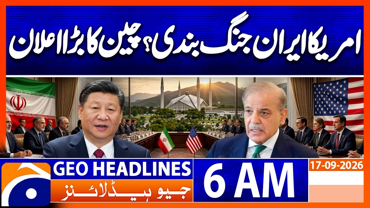 US-Iran War to End? China Urges Immediate Peace Talks | Latest Update | 6 AM Geo News Headlines