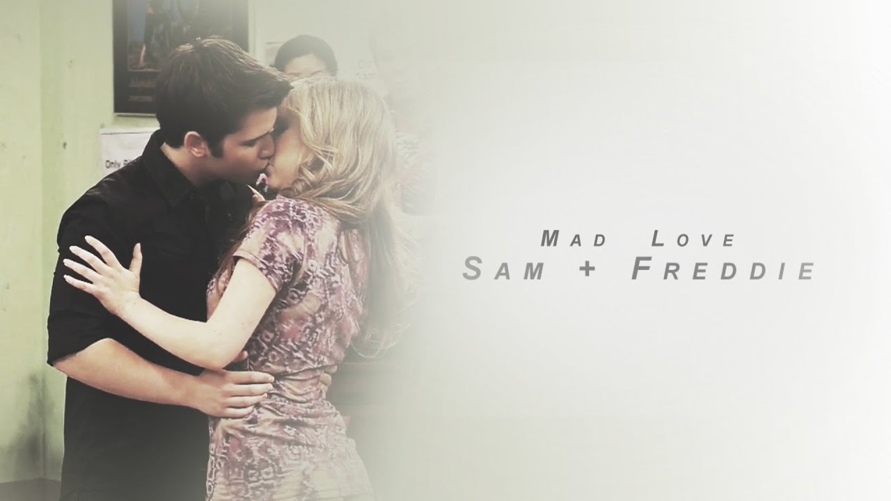 Sam & Freddie [iCarly] || Mad Love