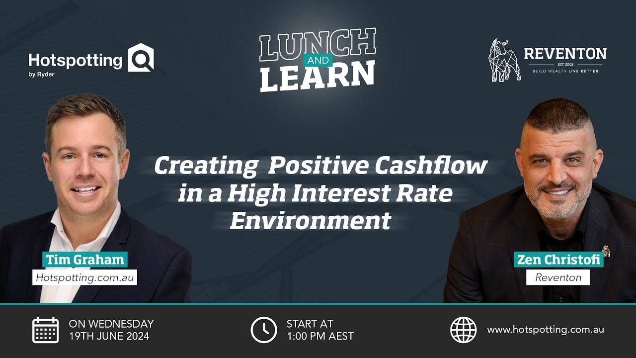 Creating Positive Cashflow in a high interest rate environment