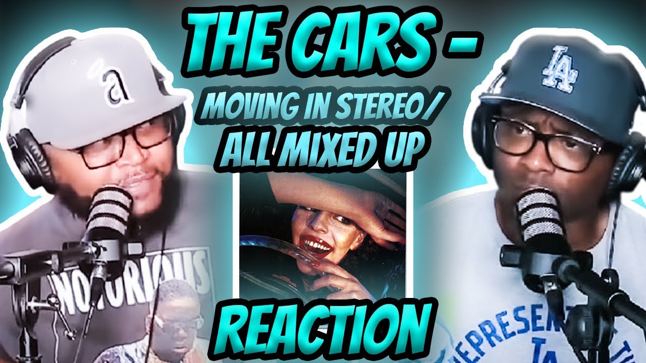 The Cars - Moving In Stereo/All Mixed Up (REACTION) #thecars #reaction #trending