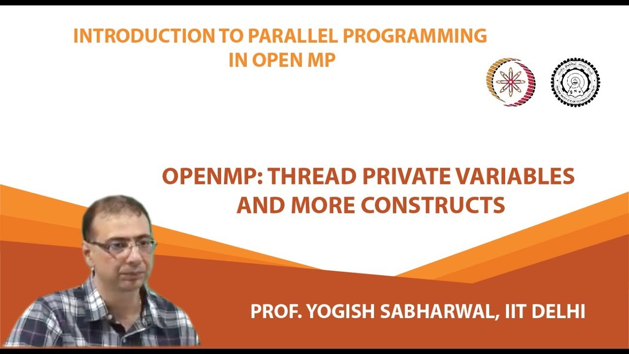 OpenMP: thread private variables and more constructs