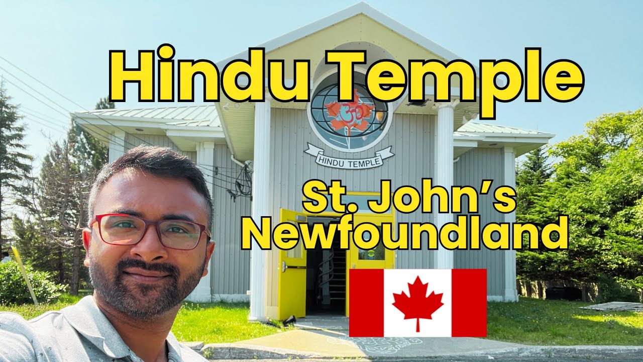 Hindu Temple in St. John&rsquo;s, NL: Exploring Culture and Spirituality