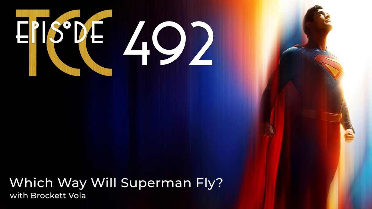 The Citadel Cafe 492: Which Way Will Superman Fly?