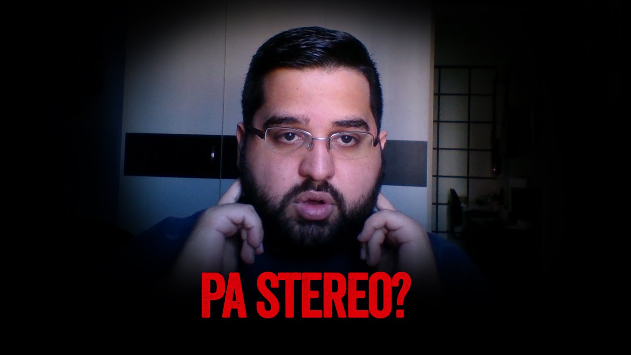 Stereo vs Mono e dicas de PAN