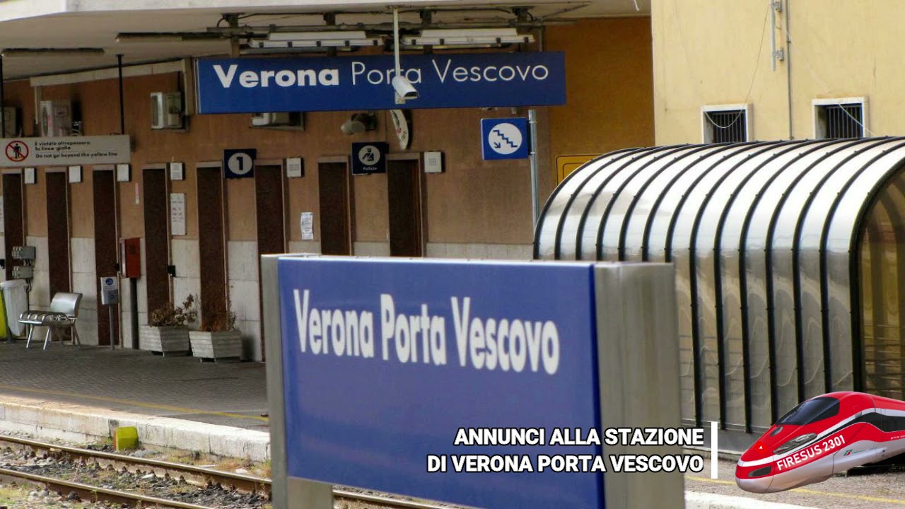 Annunci alla stazione di Verona Porta Vescovo (2021)