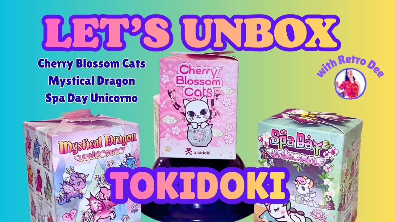 TokiDoki Cherry Blossom Cats Unicorno Mystical Dragon & SPA DAY #unboxing #blindbox