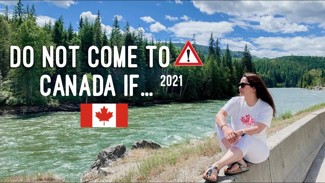 DO NOT COME TO CANADA IF | 2021| KMUMVLOGS