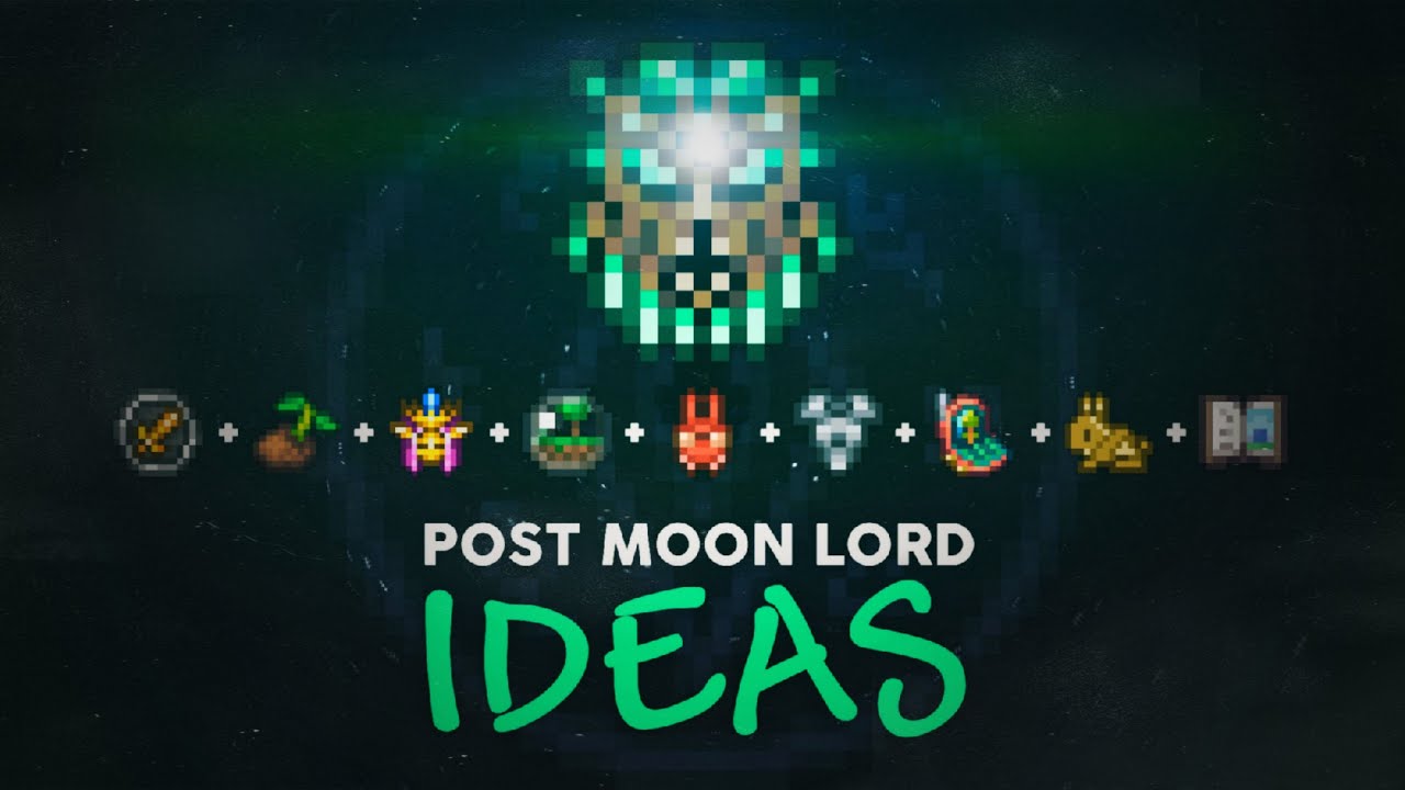 30+ Post Moon Lord Ideas (Vanilla) - Terraria 1.4.4