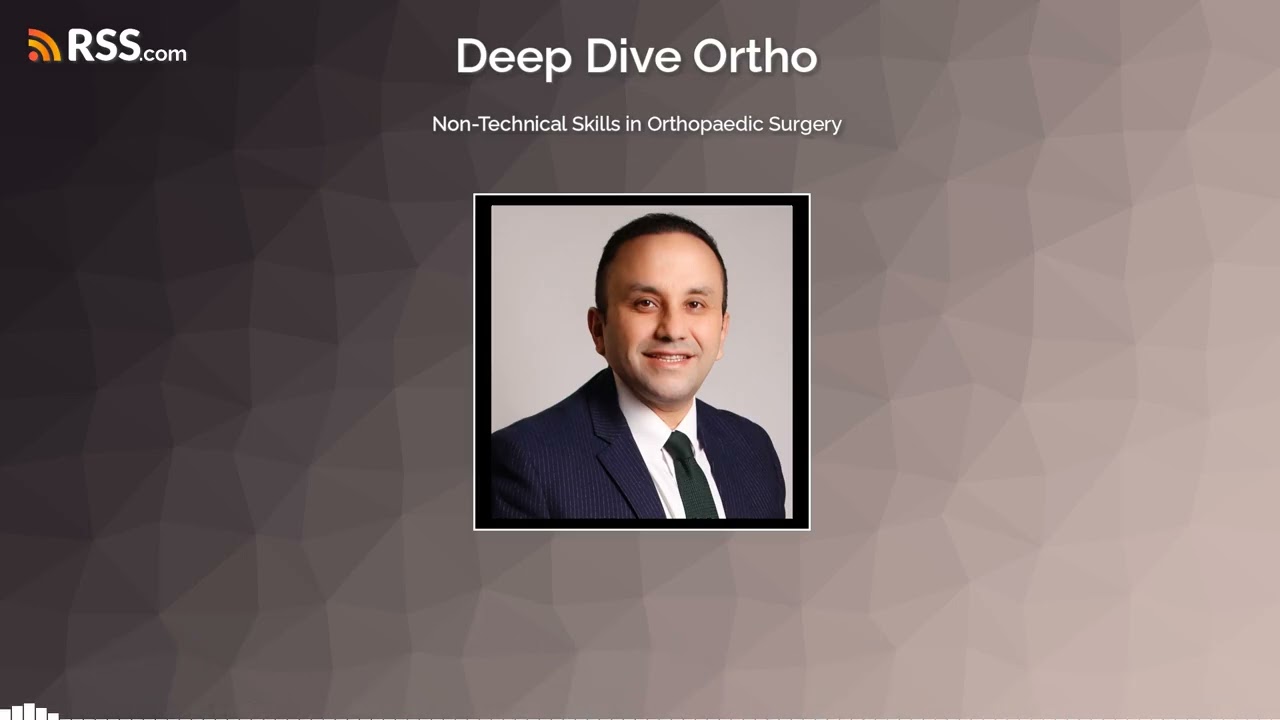 Non-Technical Skills in Orthopaedic Surgery