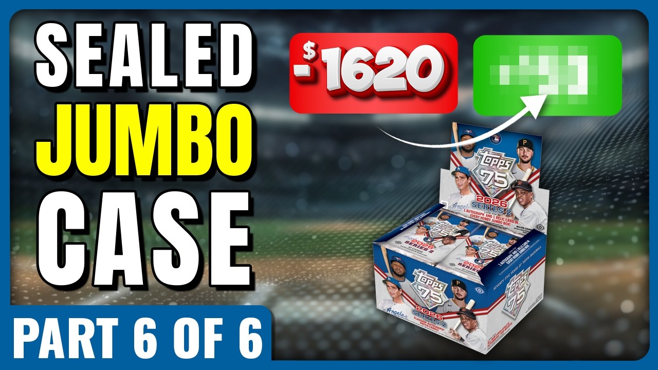 🚨FULL CASE PROFIT CHALLENGE🚨2026 TOPPS SERIES 2 JUMBO SEALED HOBBY CASE PART 6
