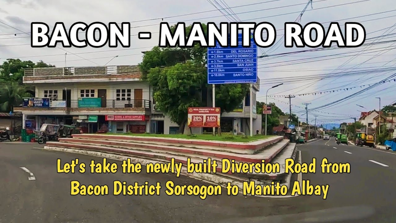 Let's take the newly built Diversion Road from Bacon District Sorsogon to Manito Albay