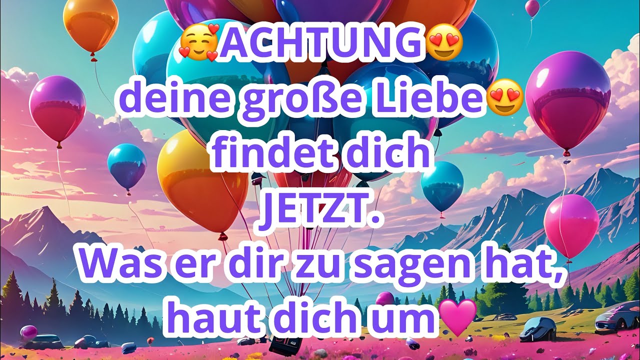 ACHTUNG, deine große Liebe findet dich JETZT. Was er dir jetzt zu sagen hat, haut dich um😳🩷