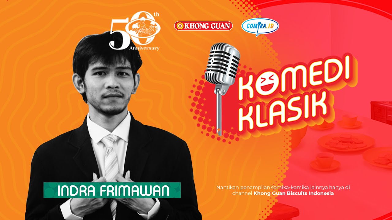 [STANDUP COMEDY] Indra Frimawan : Peranan Orang Tua pada Tumbuh Kembang Anak (Komedi Klasik)