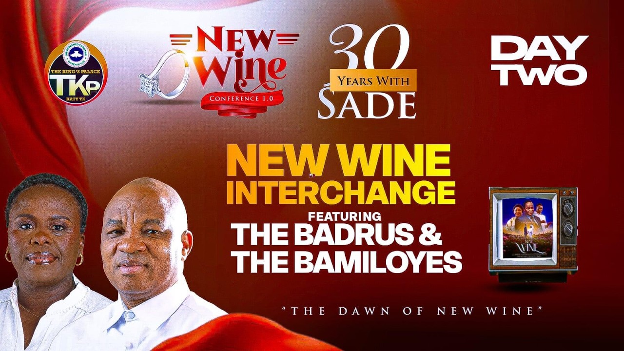 New Wine Conference 1.0 | New Wine Interchange ft The Badru & The Bamiloyes | 2/17/2025