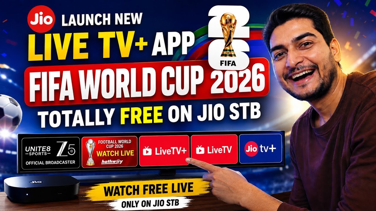 FIFA World Cup 2026 Totally Free On Jio STB | Jio Launch Live Tv+ App |