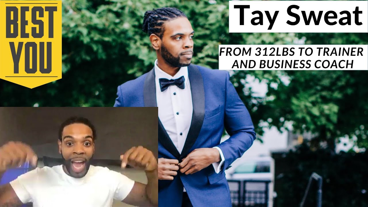 Tay Sweat - From 312lbs to Vegan Trainer and Business Coach