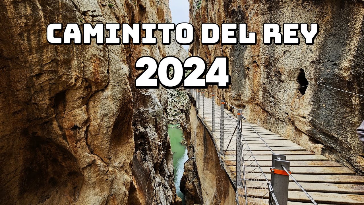 CAMINITO DEL REY, MALAGA, SPAIN 2024