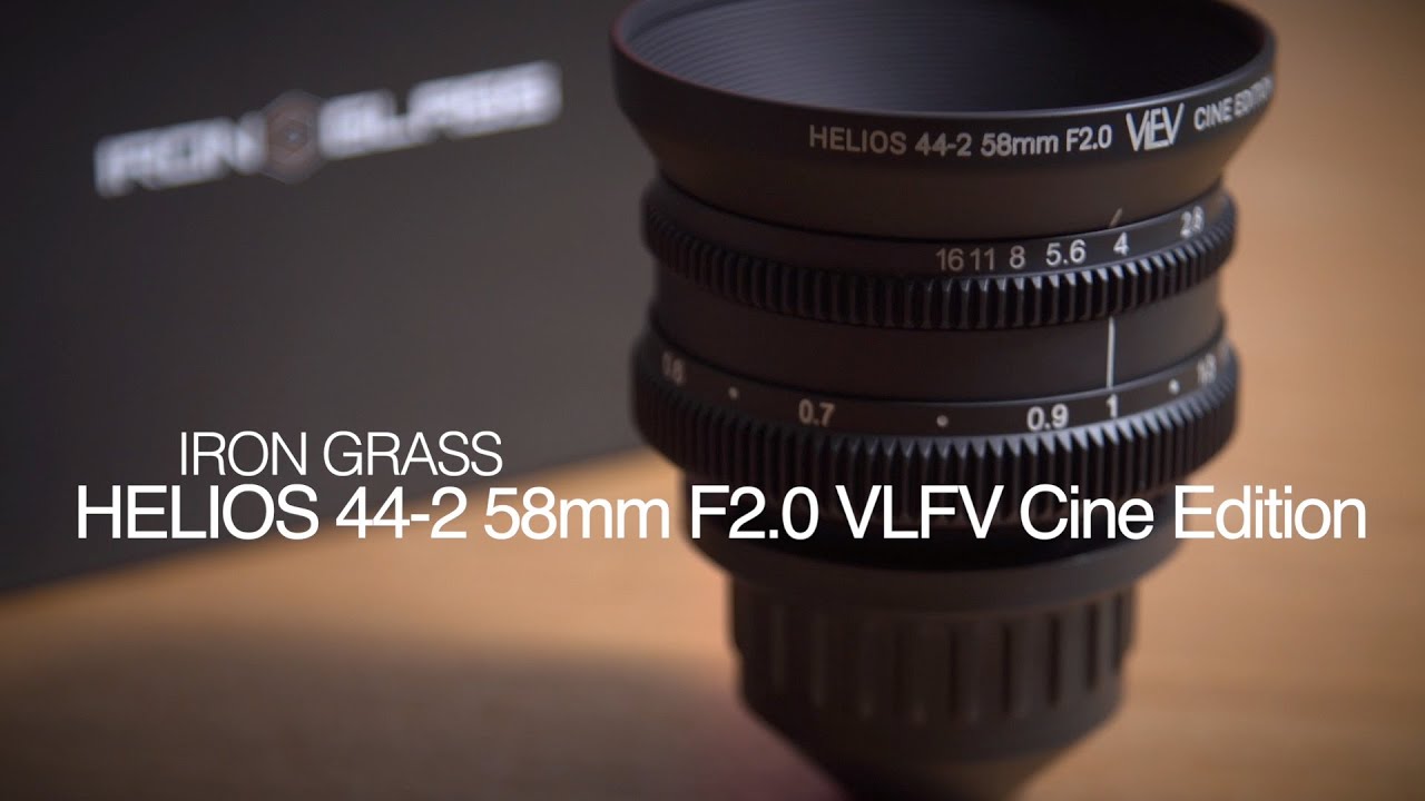 Iron Glass - Helios 44-2 VLFV Cine Edition Lens - 1st thoughts