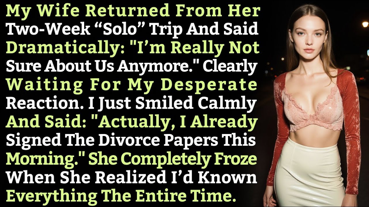 My Wife Returned From Her Two-Week “Solo” Trip And Said Dramatically: 