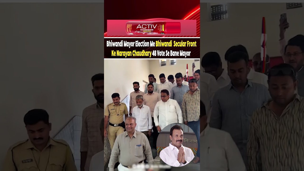 Bhiwandi Mayor Election Me Bhiwandi  Secular Front Ke Narayan Chaudhary 48 Vote Se Bane Mayor