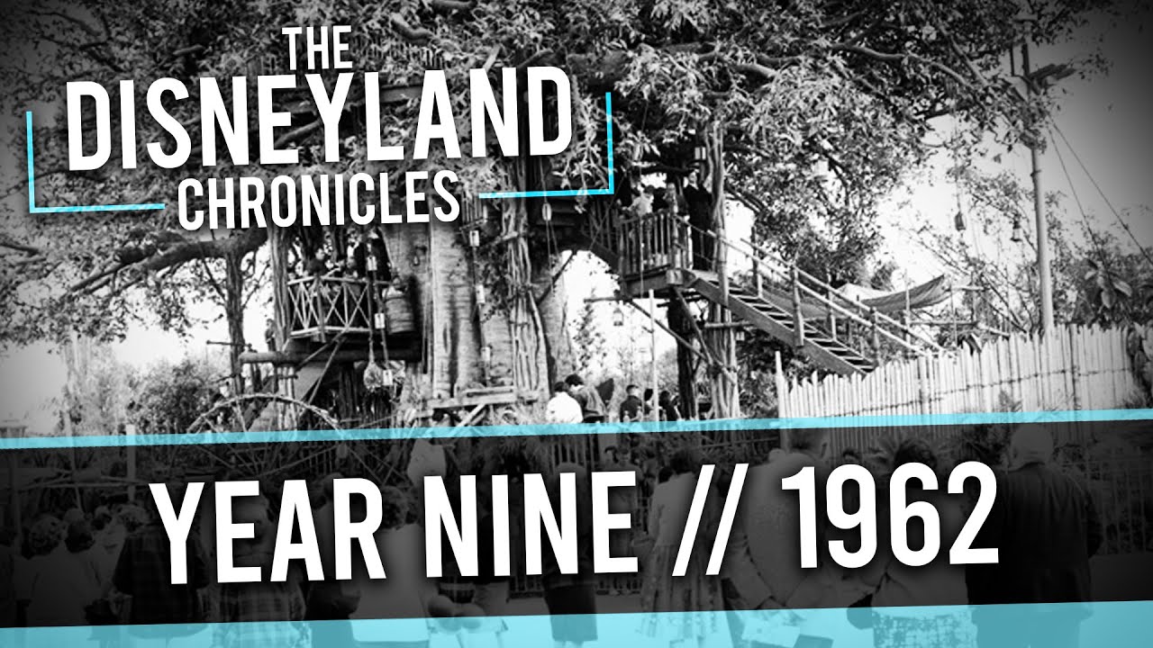 The Swiss Family Robinson Treehouse || The Disneyland Chronicles - Year Nine // 1962
