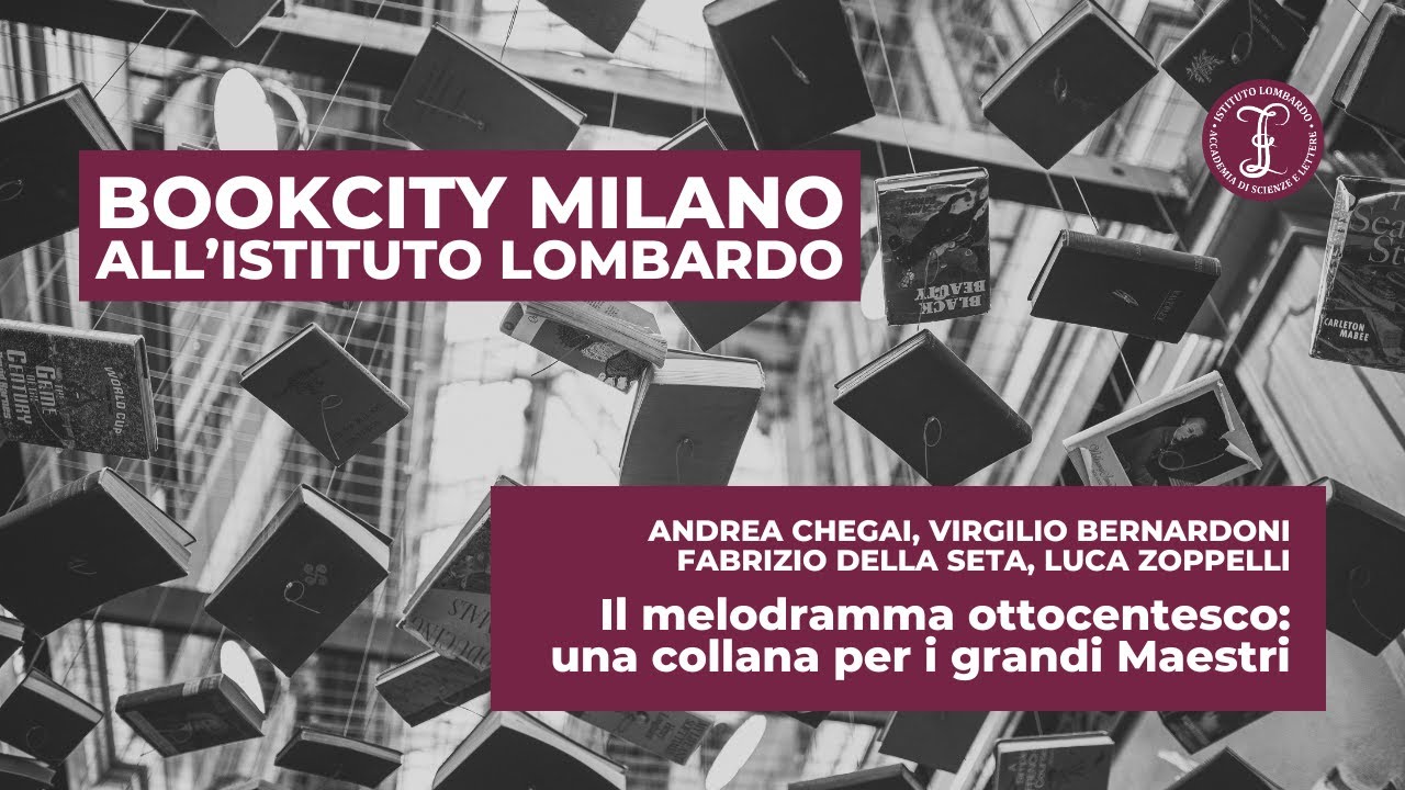 Il melodramma ottocentesco: una collana per i grandi Maestri | Istituto Lombardo