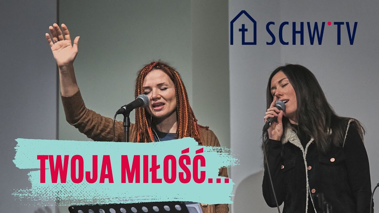 TWOJA MIŁOŚĆ JAK CIEPŁY DESZCZ // Olga Olech z grupą uwielbienia SCHW