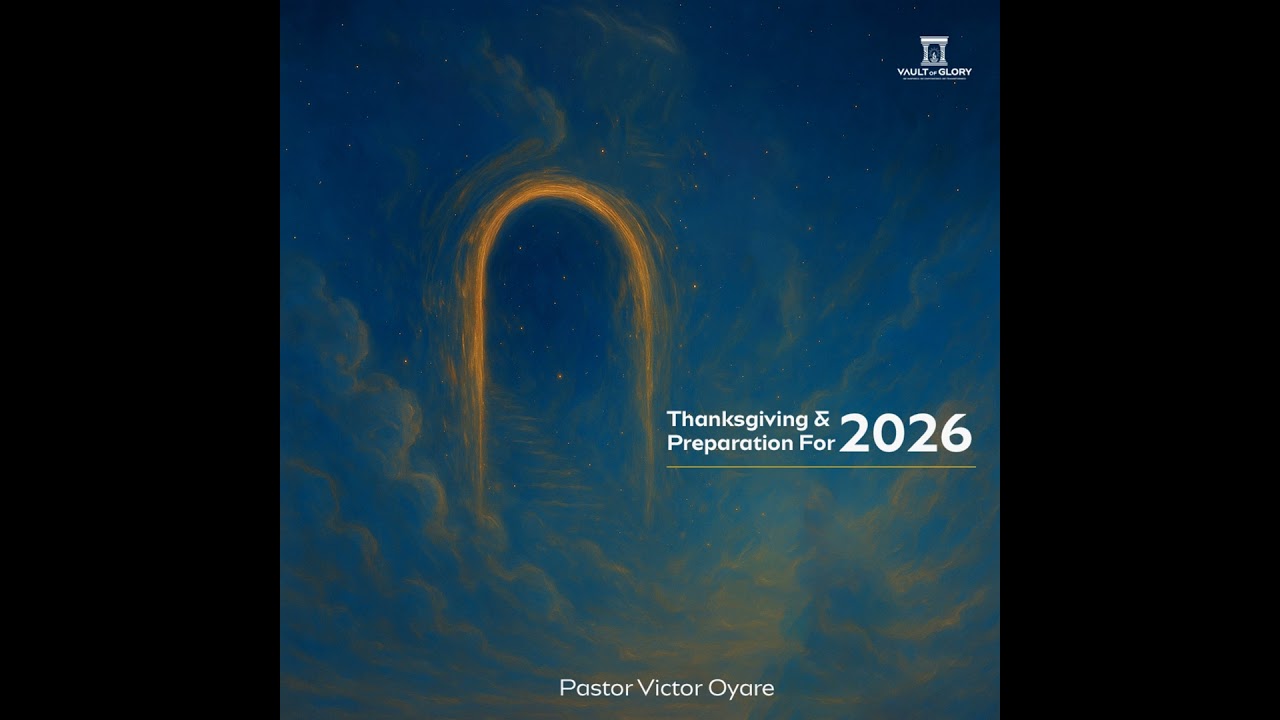 Thanksgiving & Preparation for 2026
