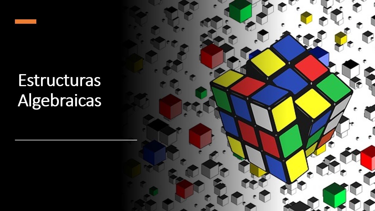 Estructuras Algebraicas. Semigrupo, Monoide, Grupo y Subgrupo