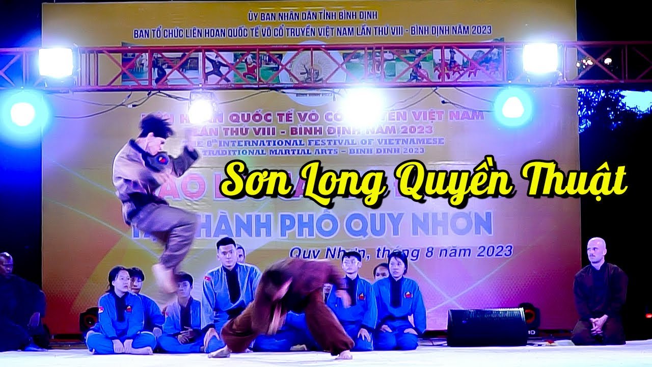SƠN LONG QUYỀN THUẬT |  Festival Võ Cổ Truyền Việt Nam