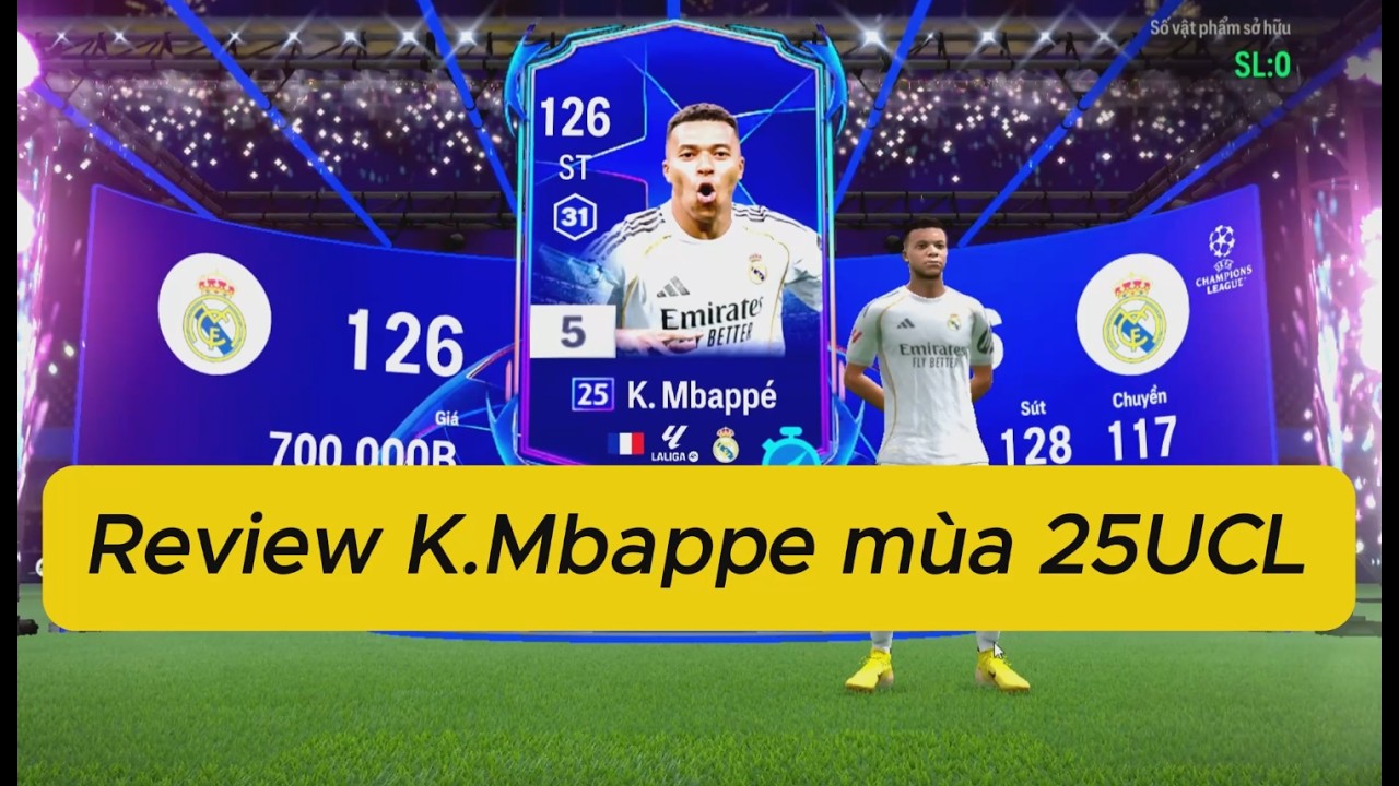 FC Online: Trải nghiệm K.Mbappe mùa 25 UCL...