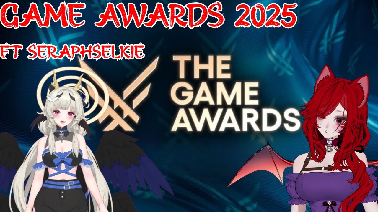 The Game Awards 2025 Reaction |  CrimsonBloodCat & SelaphSelkie Live Watch VOD
