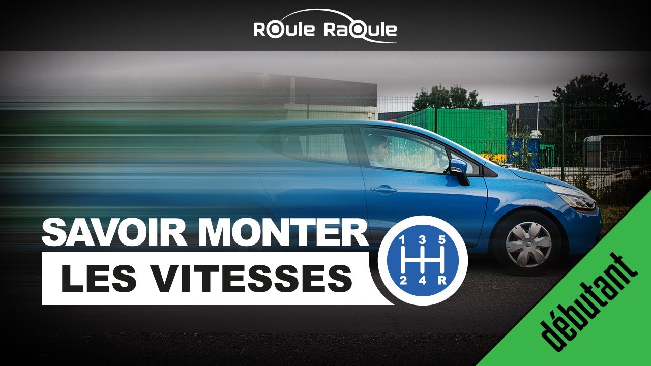 MONTER ET RETROGRADER VITESSES - 🚗💨PERMIS 2021