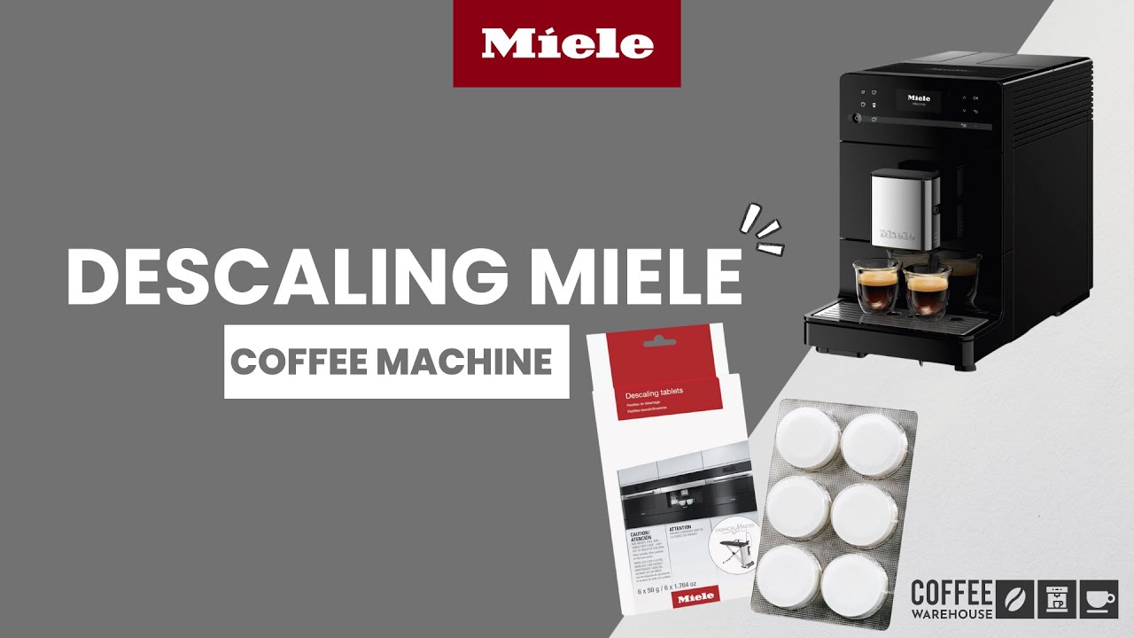 How to descale Miele Coffee Machine - Coffee Warehouse
