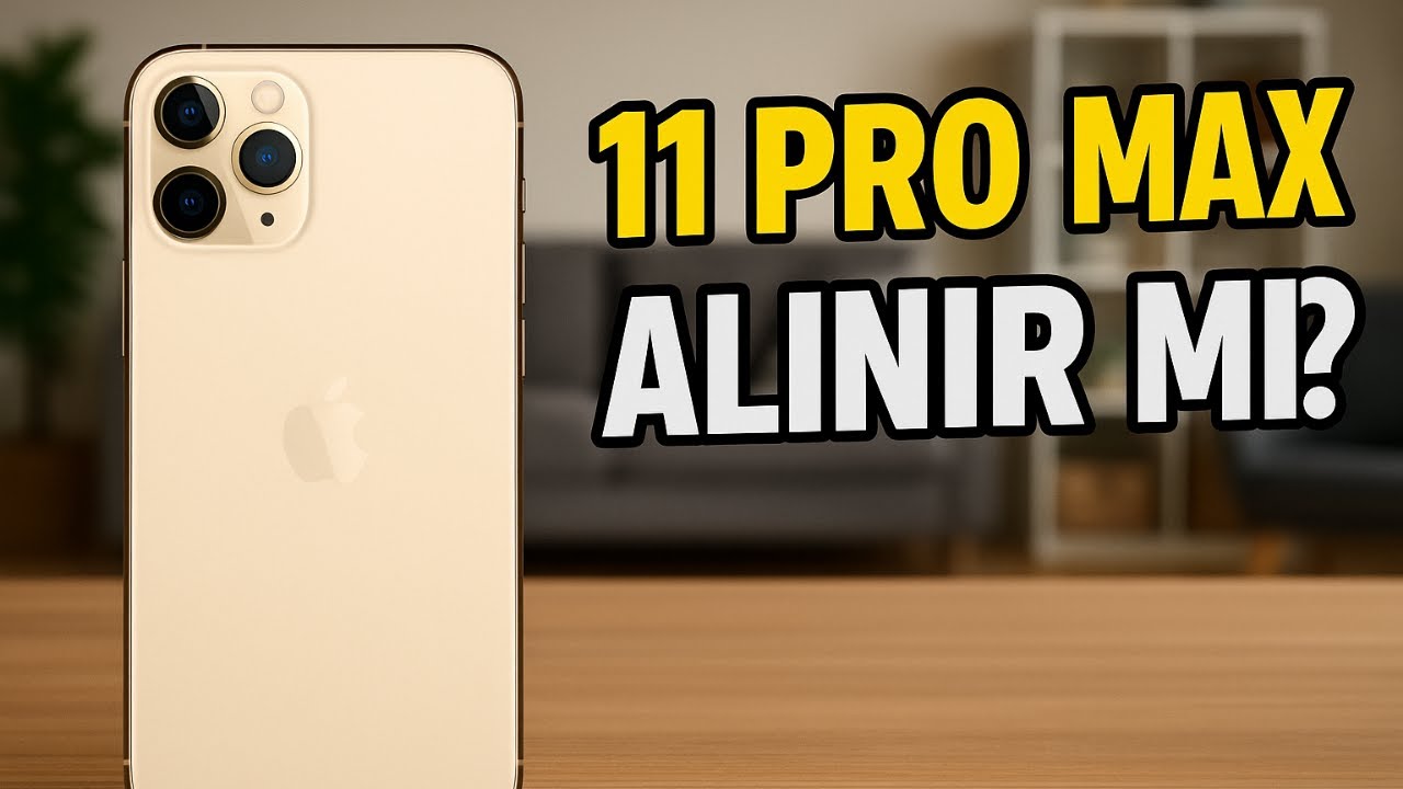 2025 iPhone 11 PRO MAX Performans Durumu! ALINIR MI? DETAYLI İNCELEME!