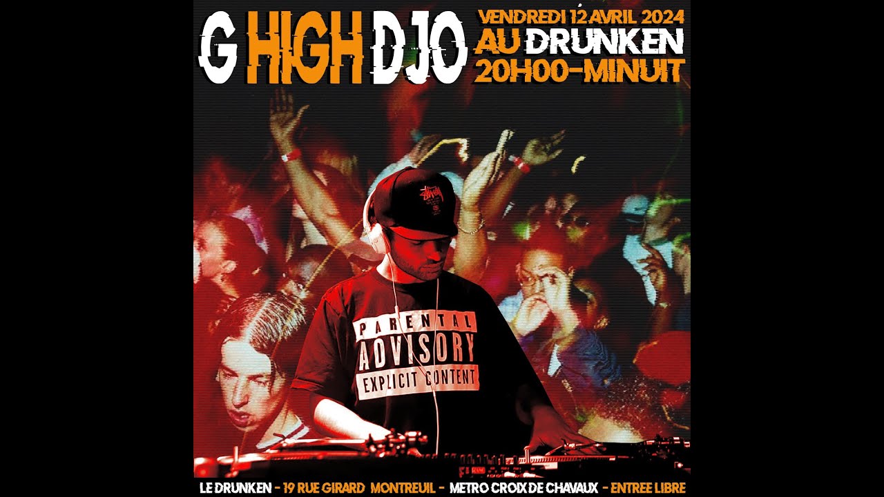 DJ G High Djo - Hip Hop, Bass Music, Jungle - DJ Set au Drunken (12/04/2024)