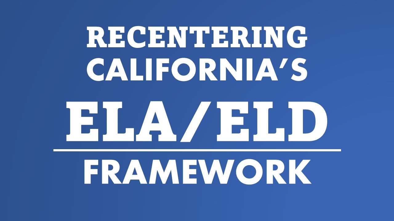 ELA/ELD Session 4: Language Development