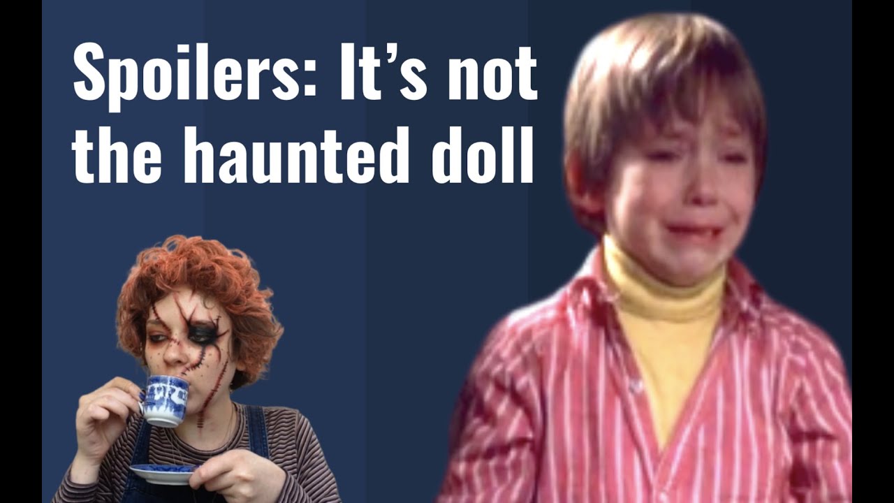The True Horror of Child's Play